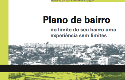 Plano de Bairro – 1ª Publicação